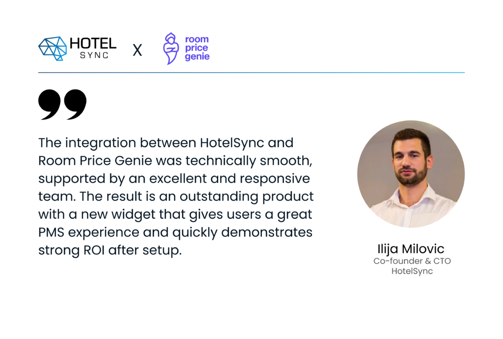 Δήλωση του CTO του HotelSync, Ilija Milovic, για την ενσωμάτωση με το RoomPriceGenie
